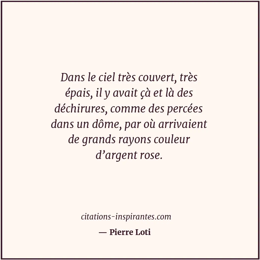 Citation de Pierre Loti