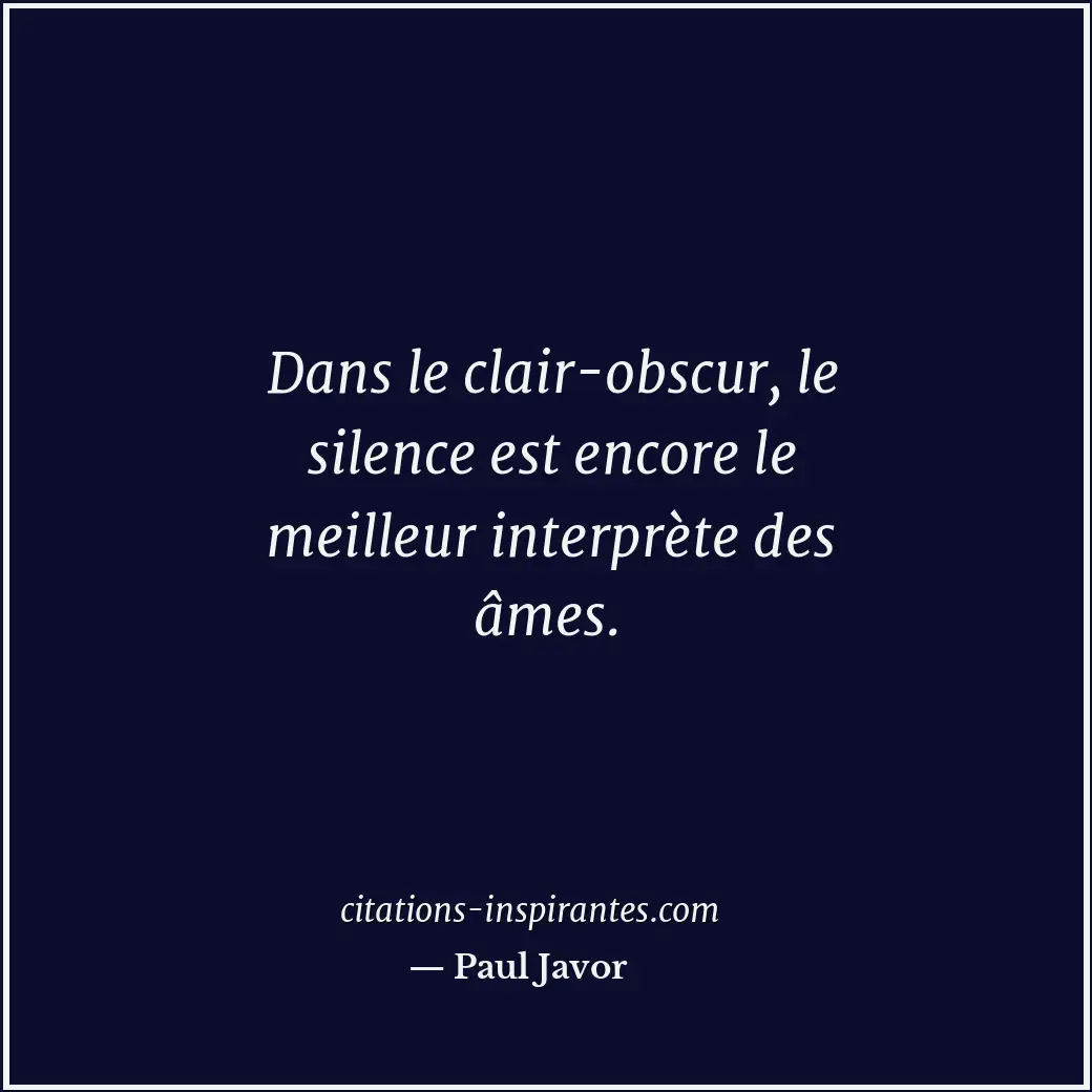 Citation de Paul Javor