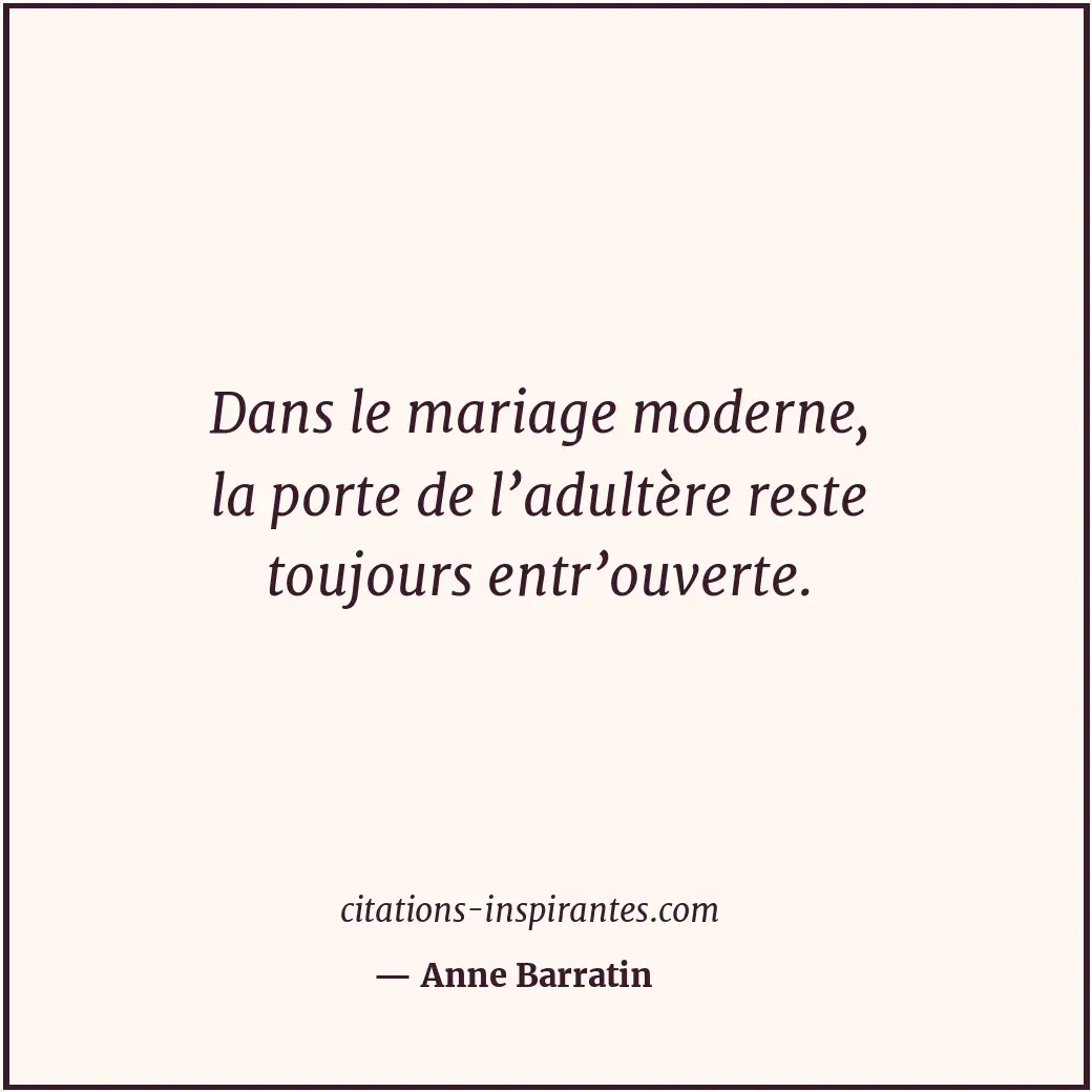 Citation de Anne Barratin