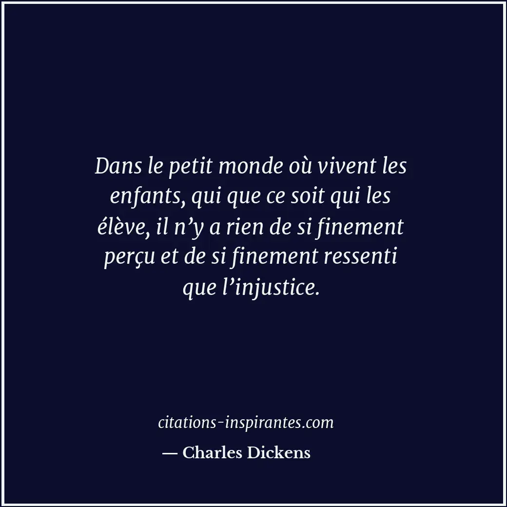 Citation de Charles Dickens