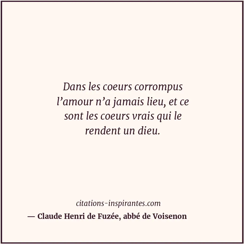 Citation de Claude Henri de Fuzée, abbé de Voisenon
