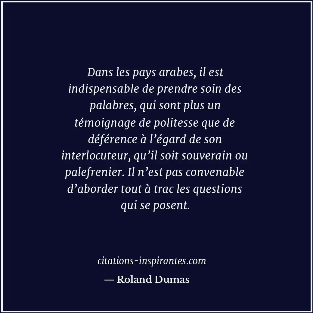 Citation de Roland Dumas