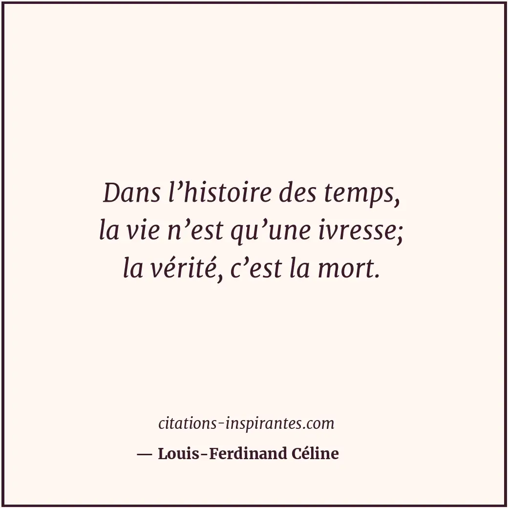 Citation de Louis-Ferdinand Céline