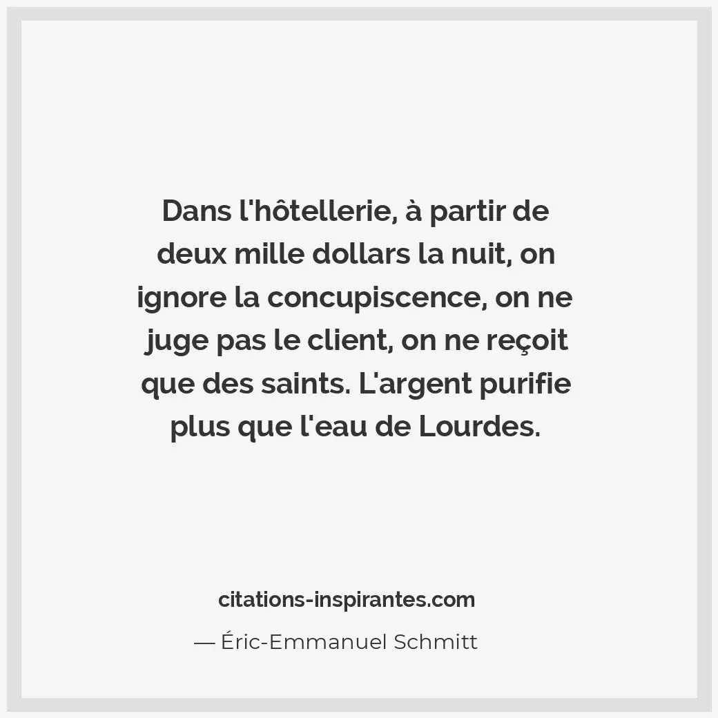 Citation de Éric-Emmanuel Schmitt