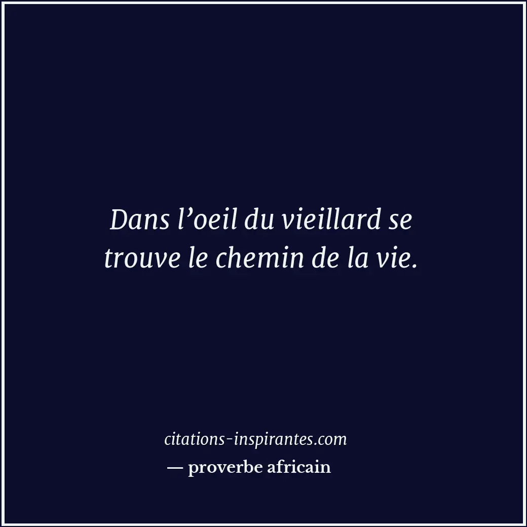 Citation de proverbe africain