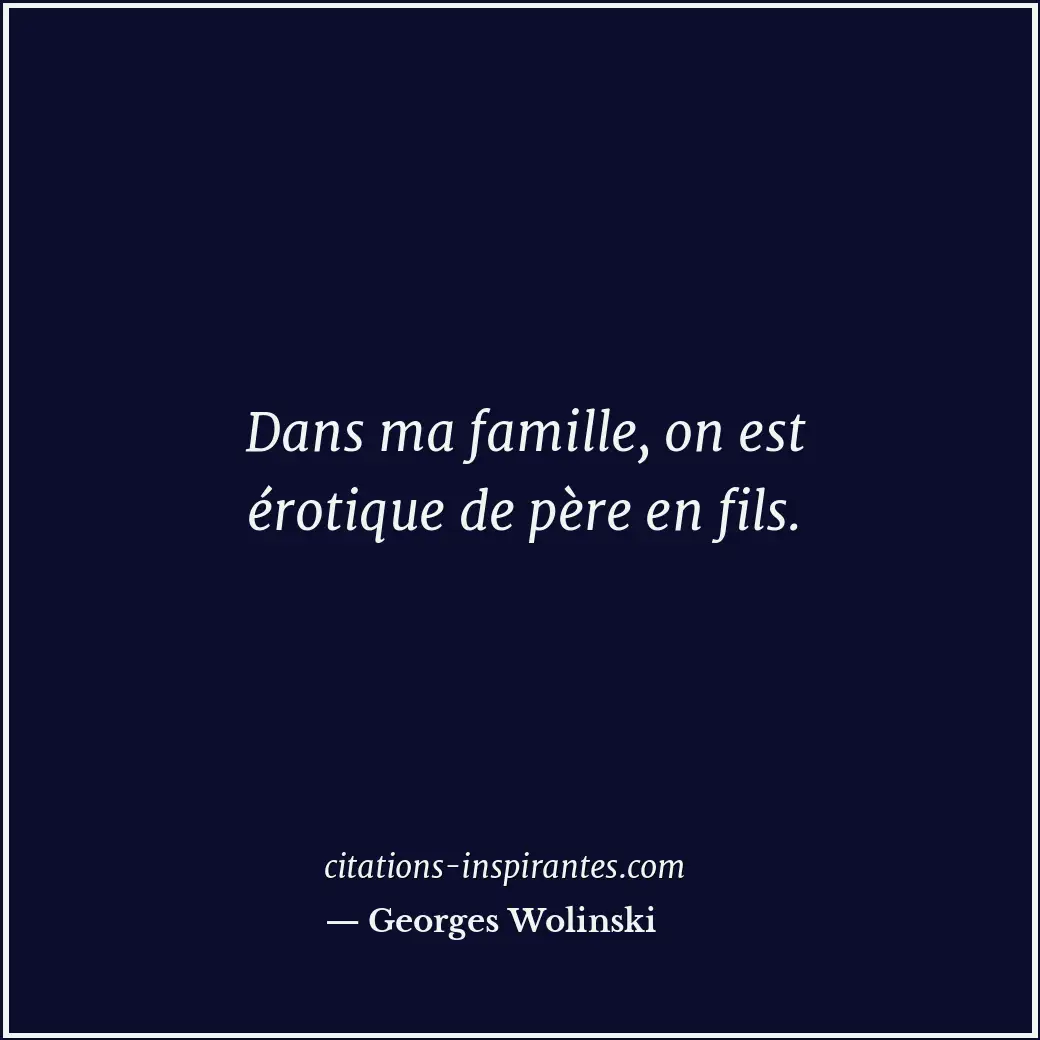 Citation de Georges Wolinski