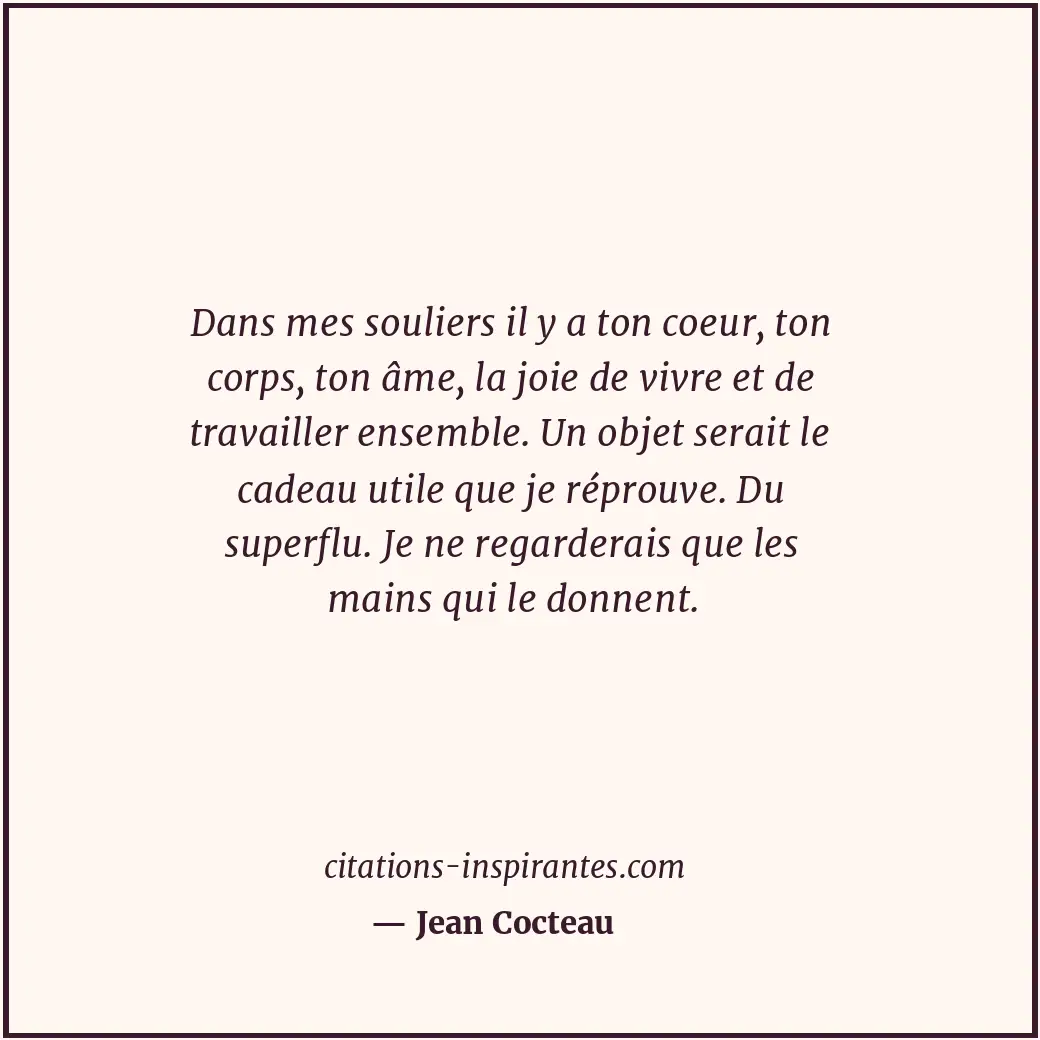 Citation de Jean Cocteau