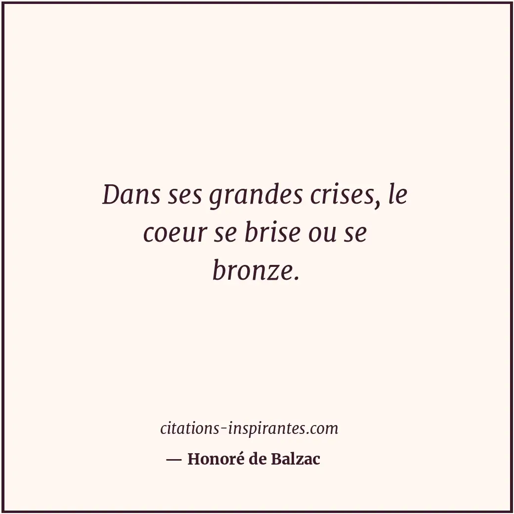 Citation de Honoré de Balzac
