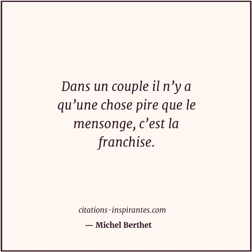 Citation de Michel Berthet