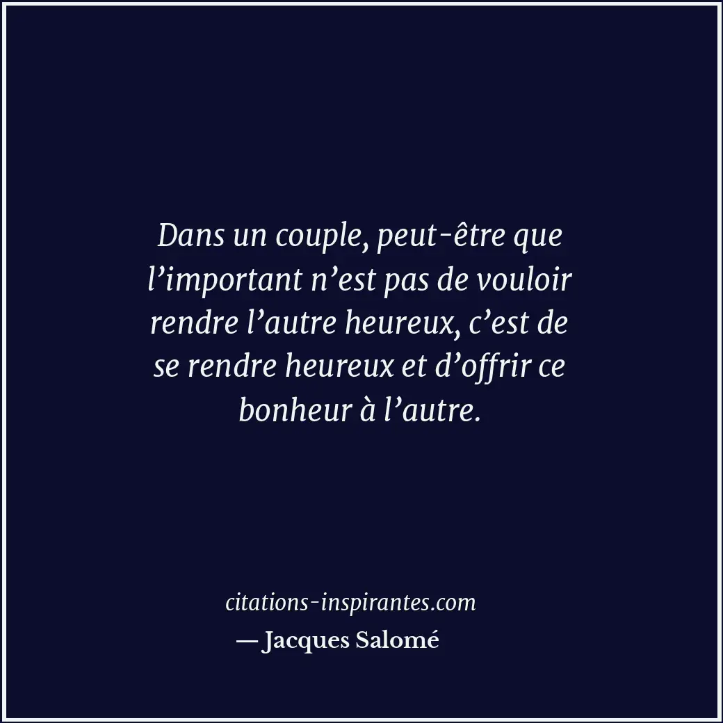 Citation de Jacques Salomé