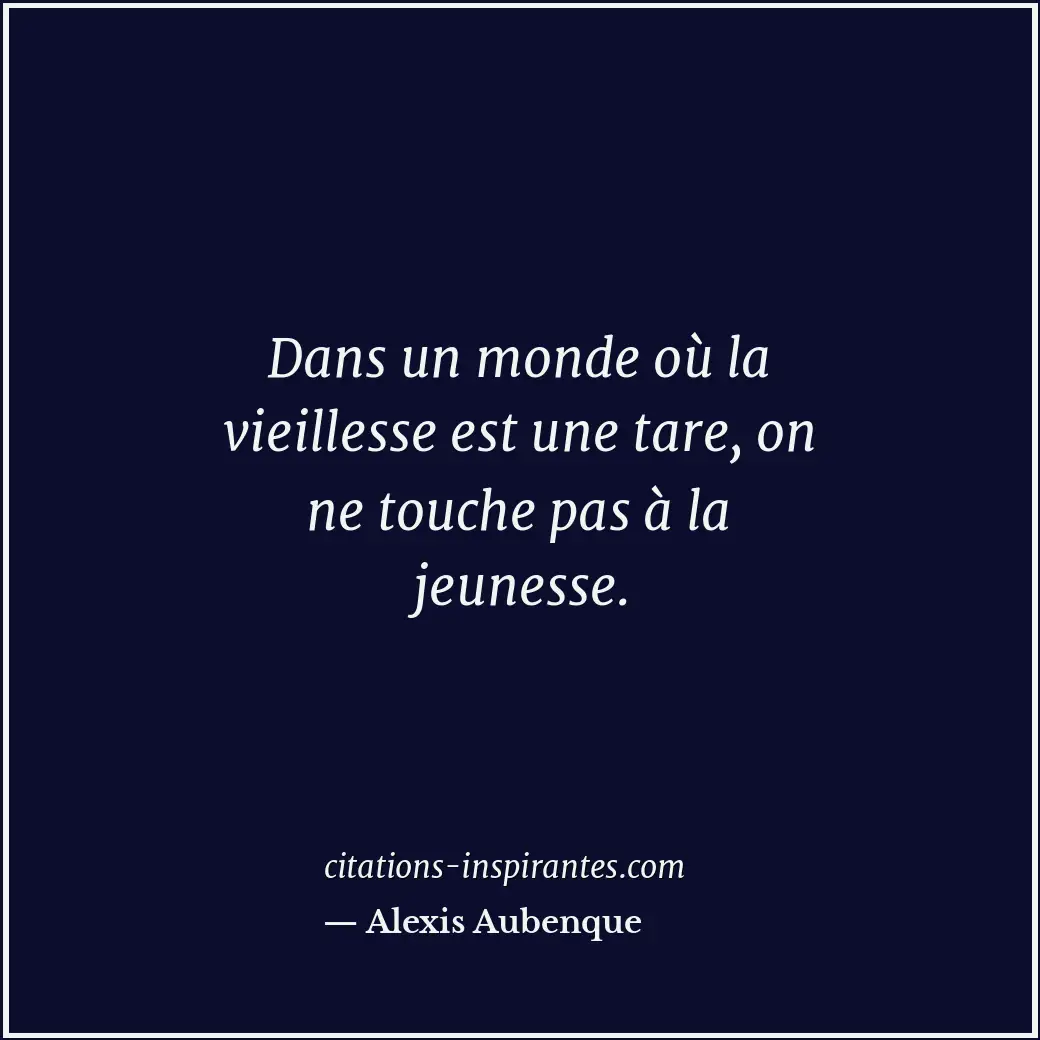 Citation de Alexis Aubenque