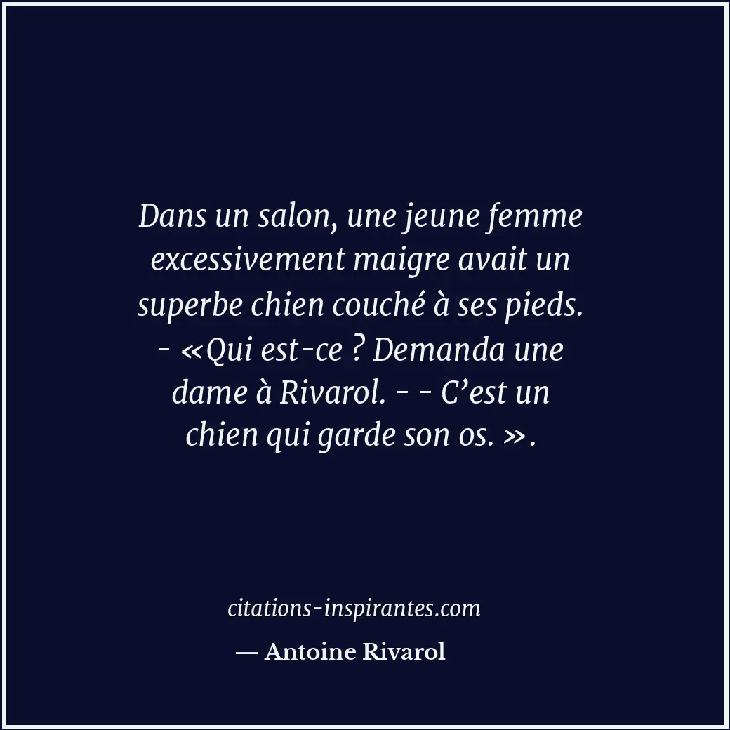 Citation de Antoine Rivarol