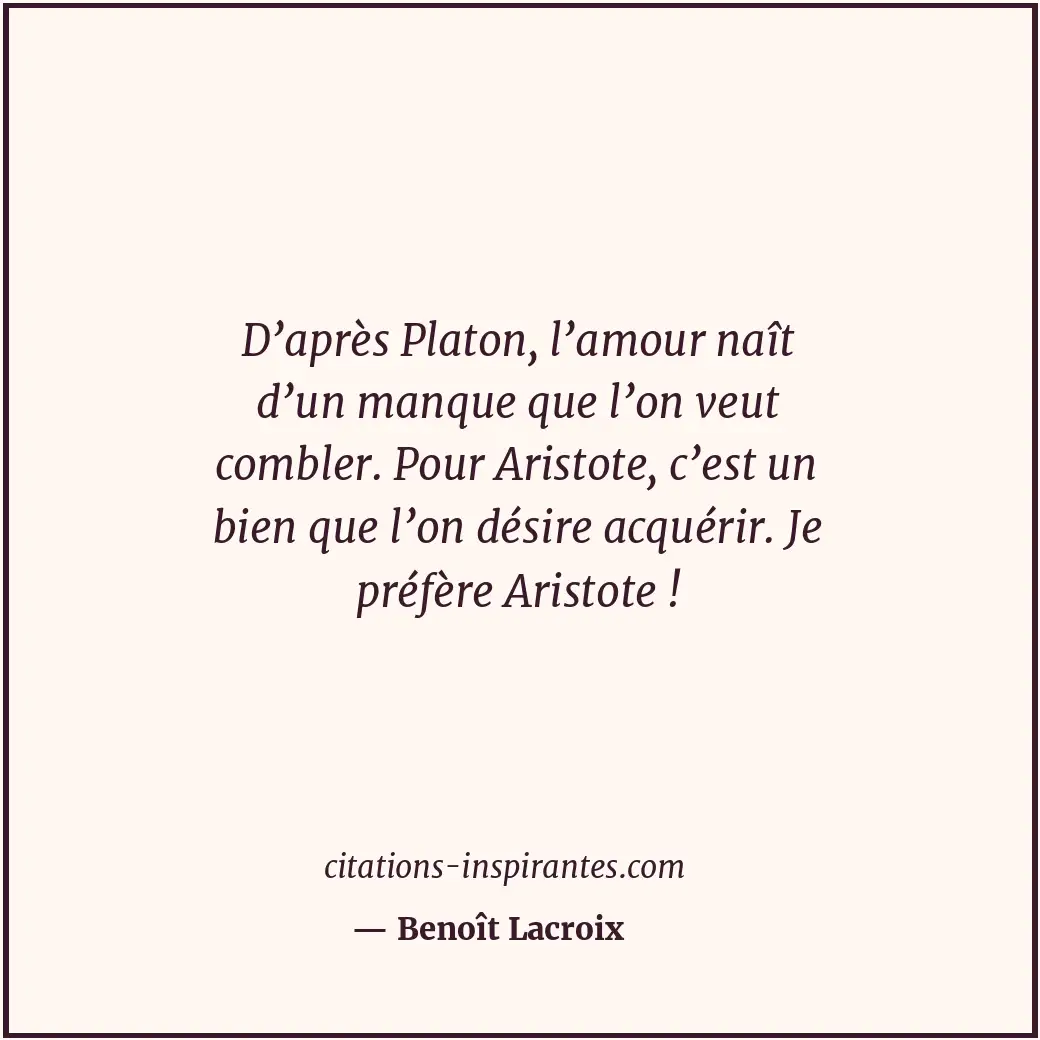 Citation de Benoît Lacroix