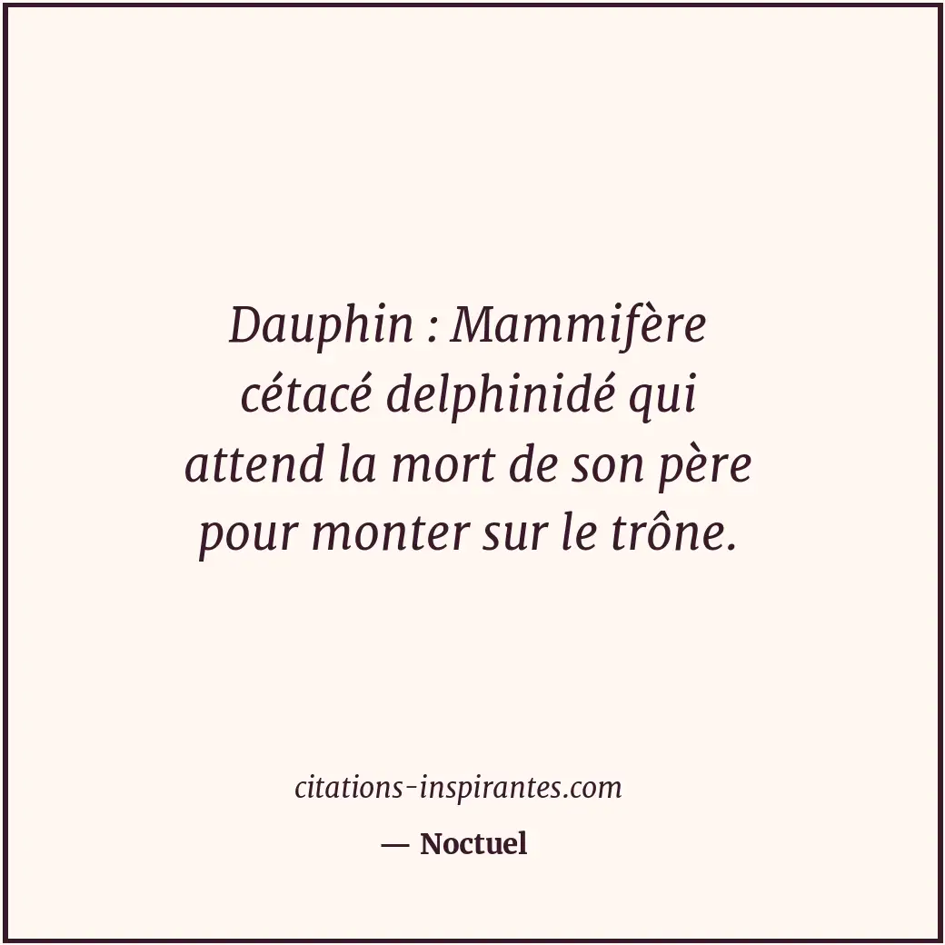 Citation de Noctuel
