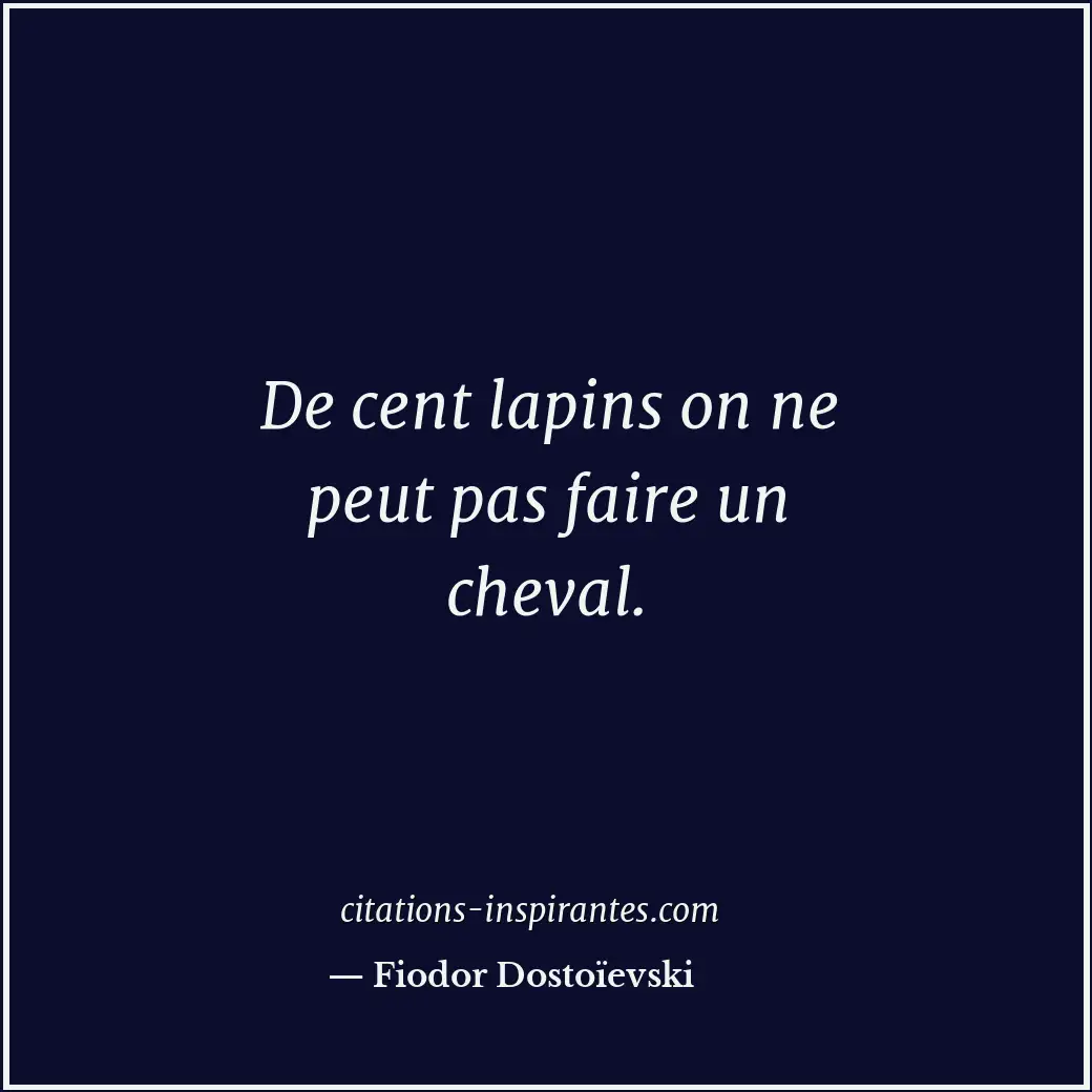 Citation de Fiodor Dostoïevski
