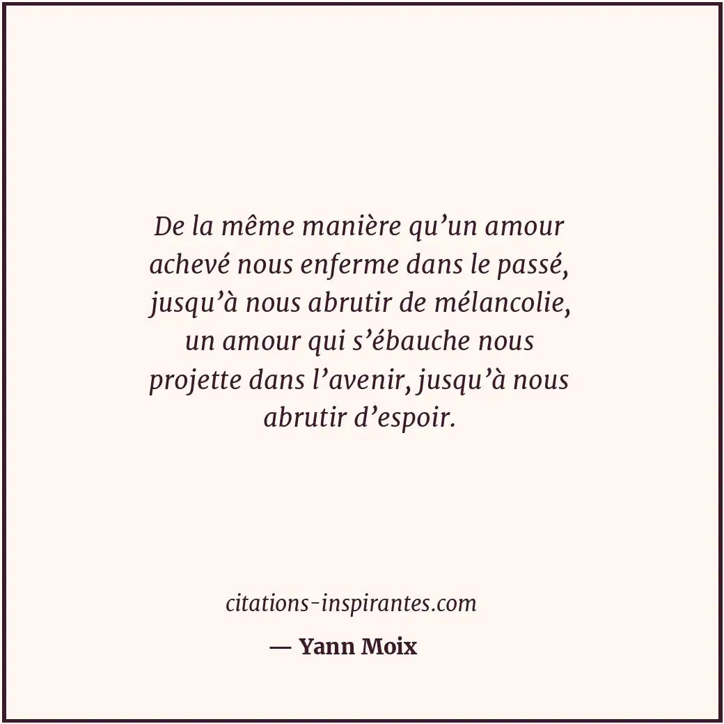 Citation de Yann Moix