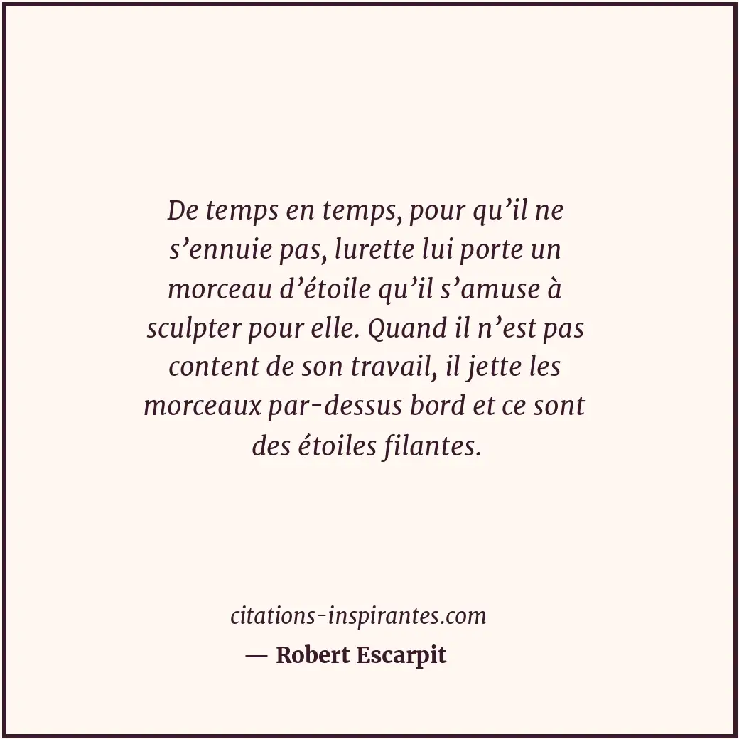 Citation de Robert Escarpit