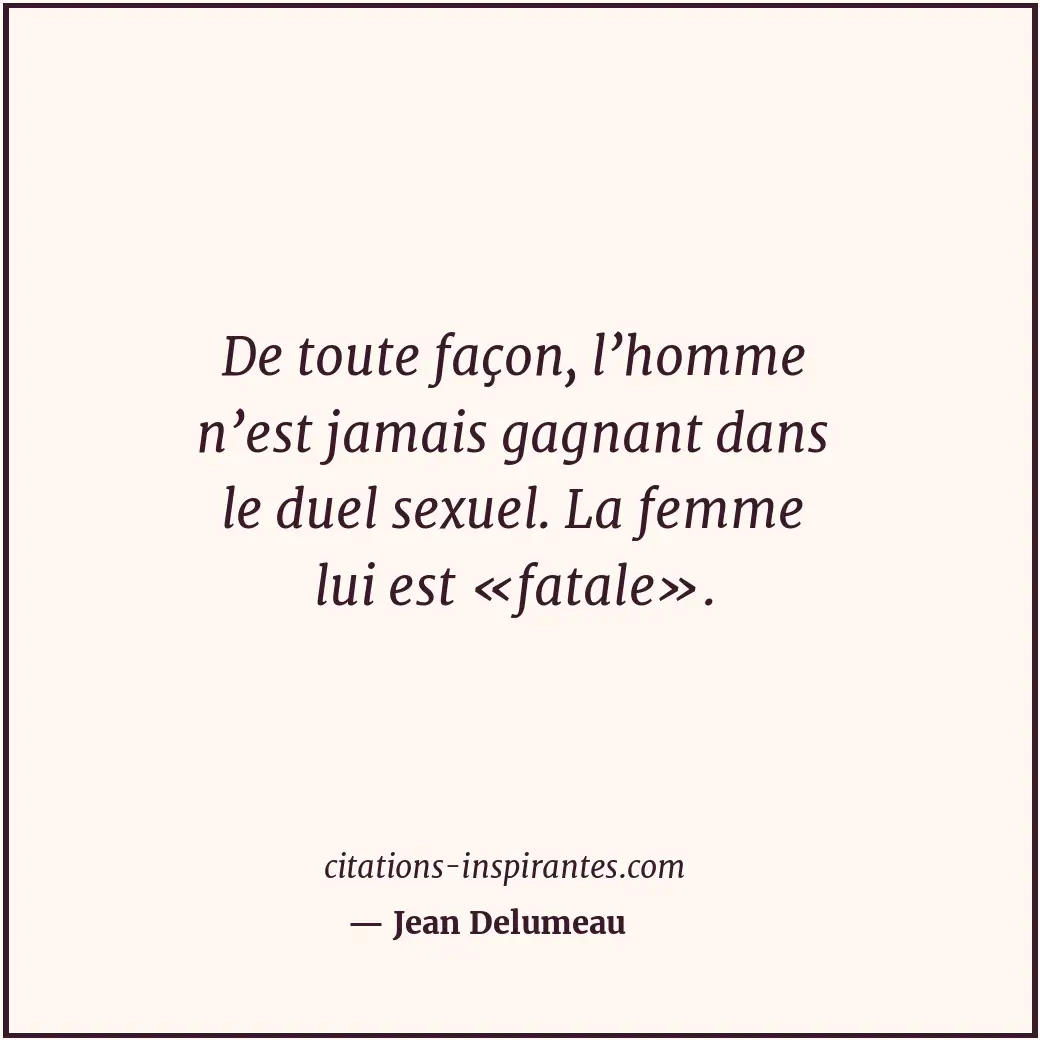Citation de Jean Delumeau