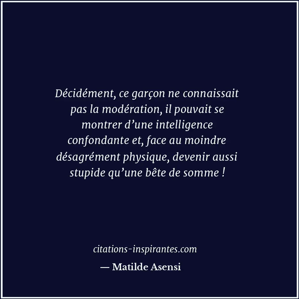 Citation de Matilde Asensi