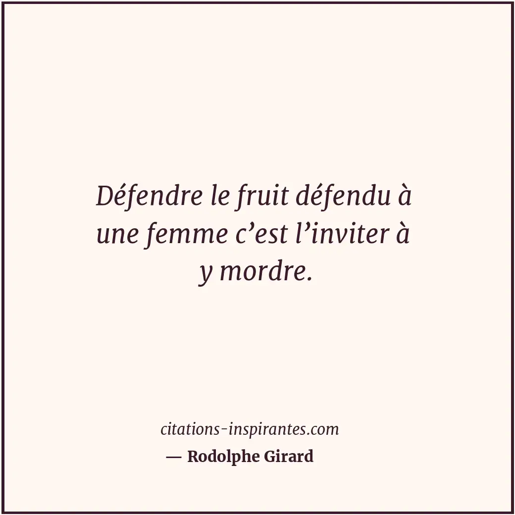 Citation de Rodolphe Girard