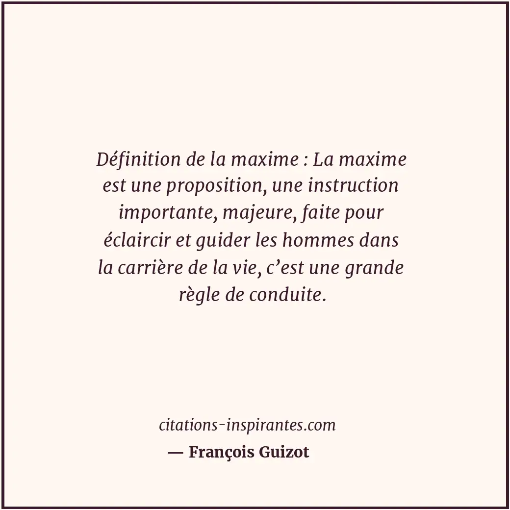 Citation de François Guizot