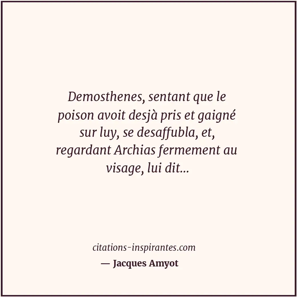 Citation de Jacques Amyot