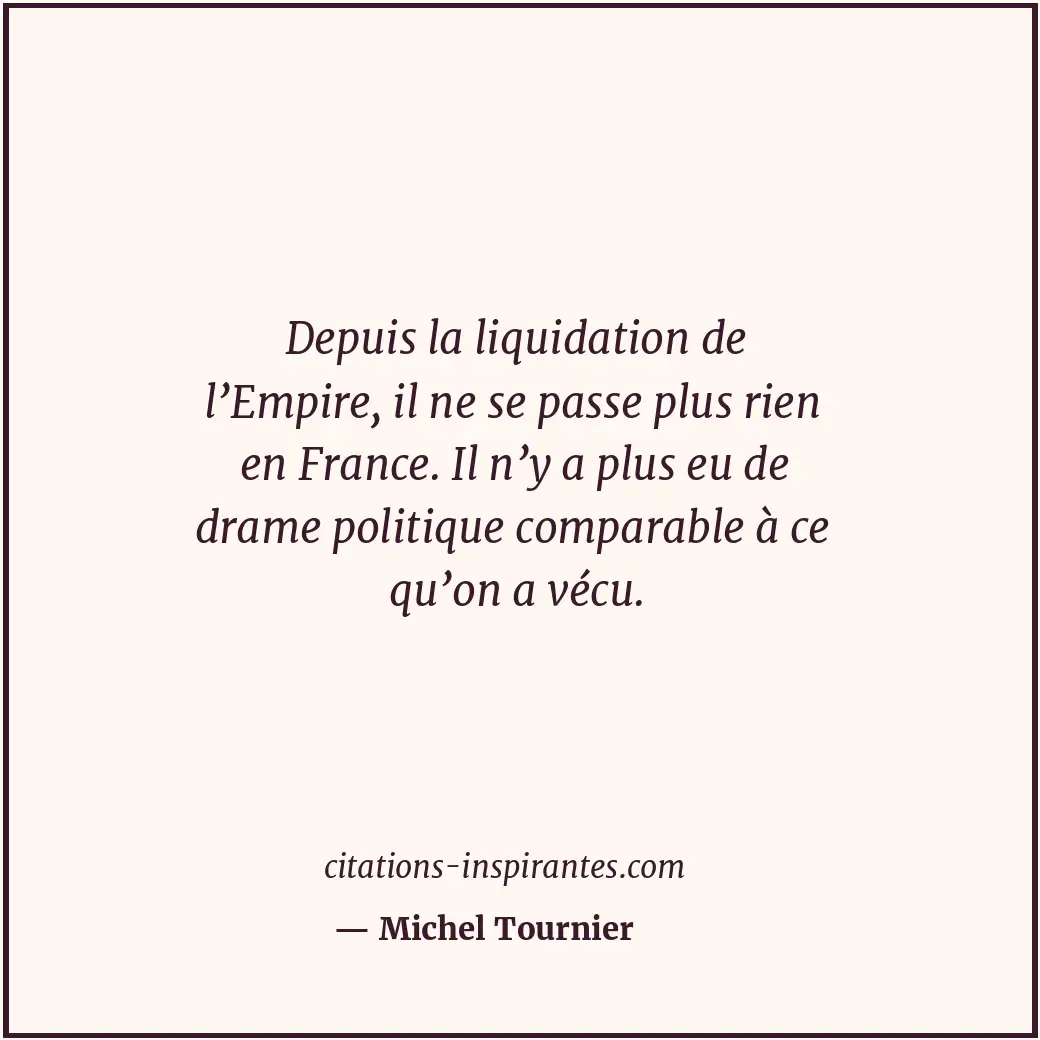 Citation de Michel Tournier