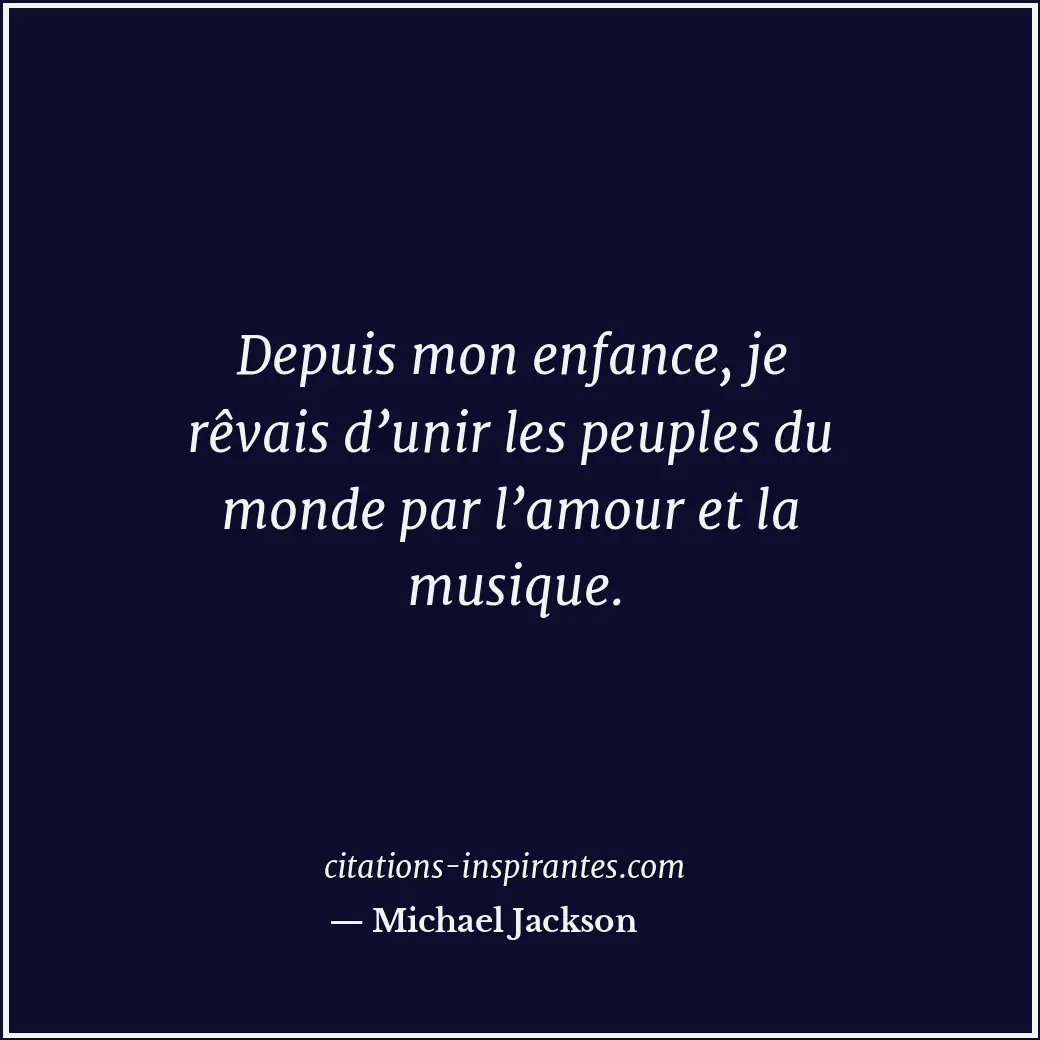 Citation de Michael Jackson