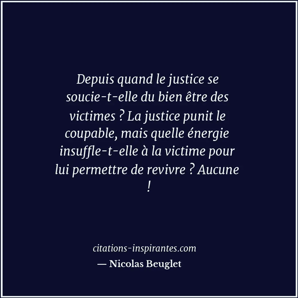 Citation de Nicolas Beuglet