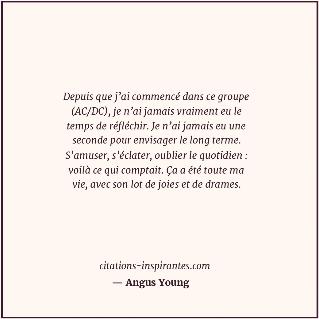 Citation de Angus Young