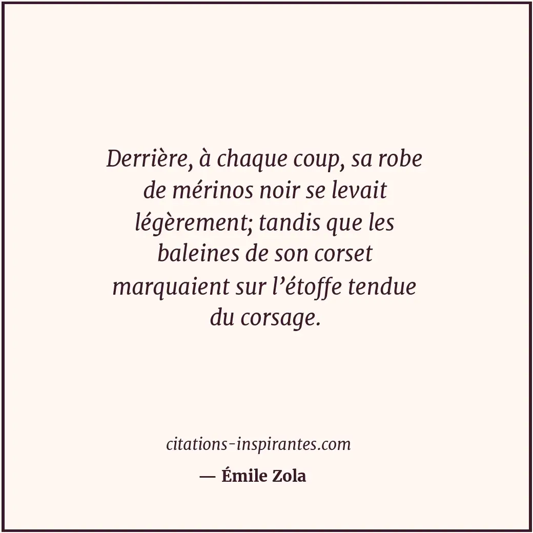 Citation de Émile Zola
