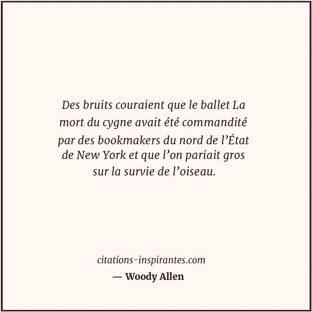 Citation de Woody Allen