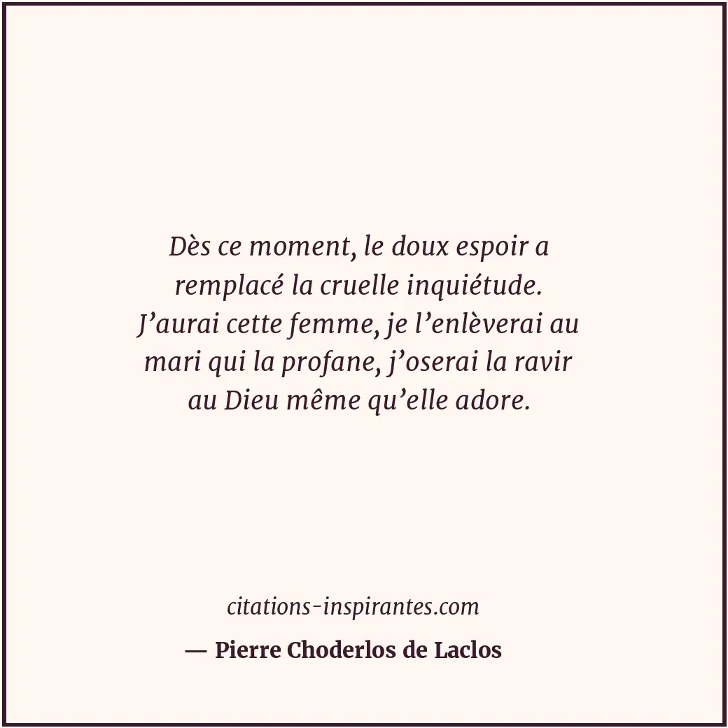 Citation de Pierre Choderlos de Laclos