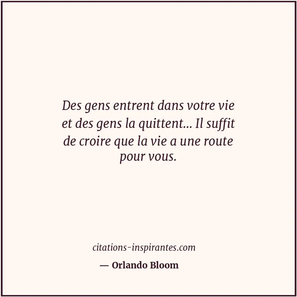 Citation de Orlando Bloom