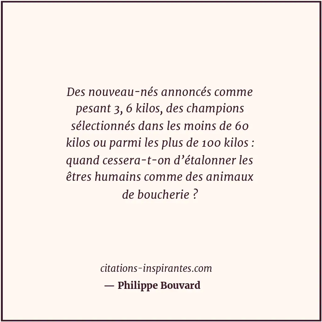 Citation de Philippe Bouvard