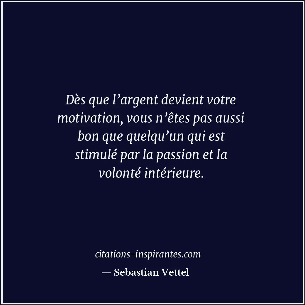 Citation de Sebastian Vettel