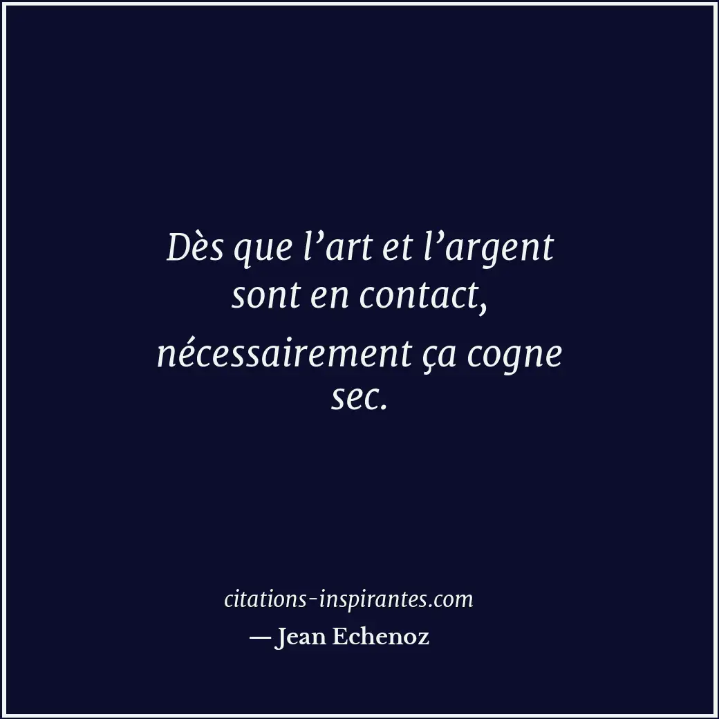 Citation de Jean Echenoz
