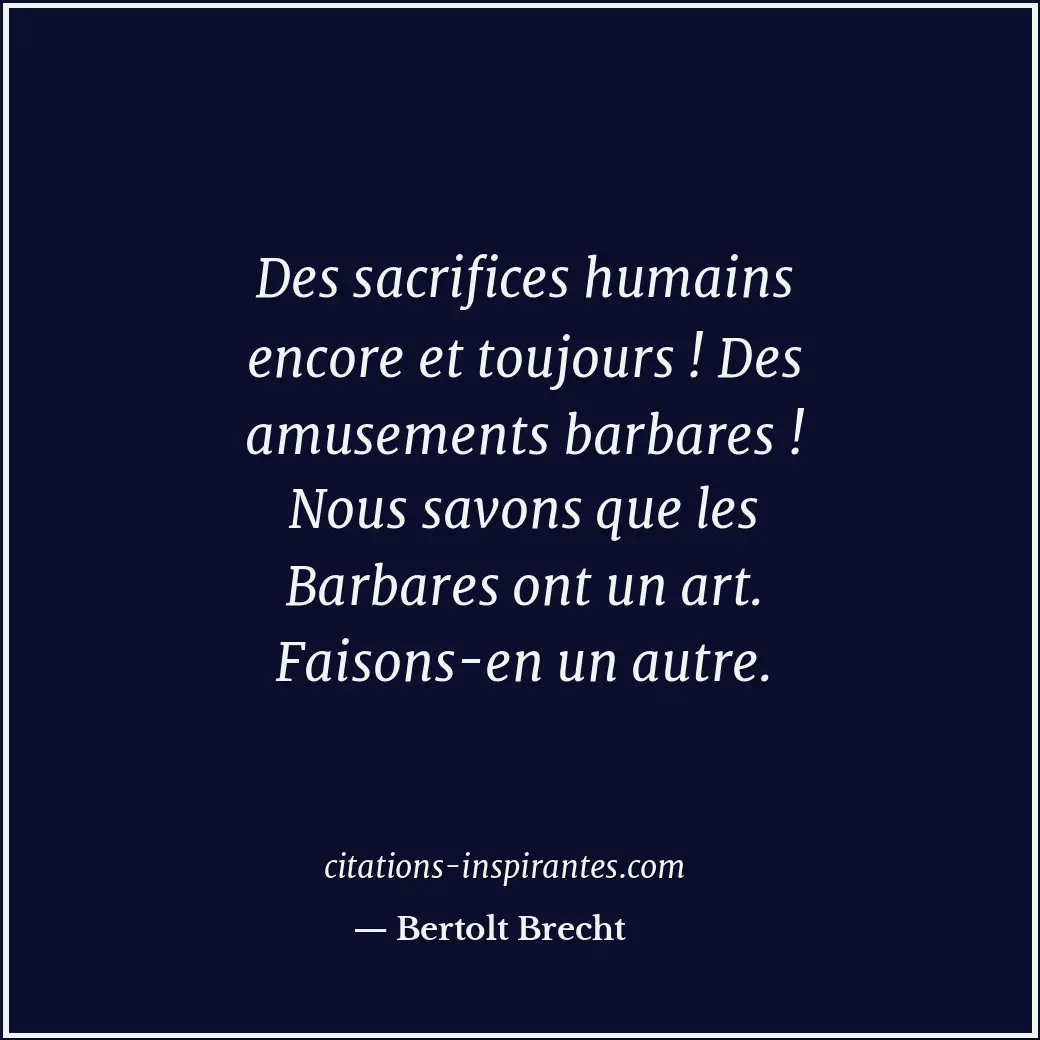 Citation de Bertolt Brecht