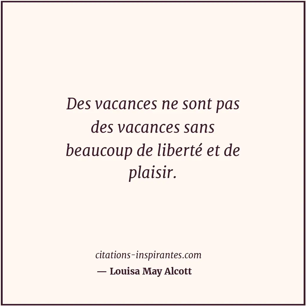 Citation de Louisa May Alcott