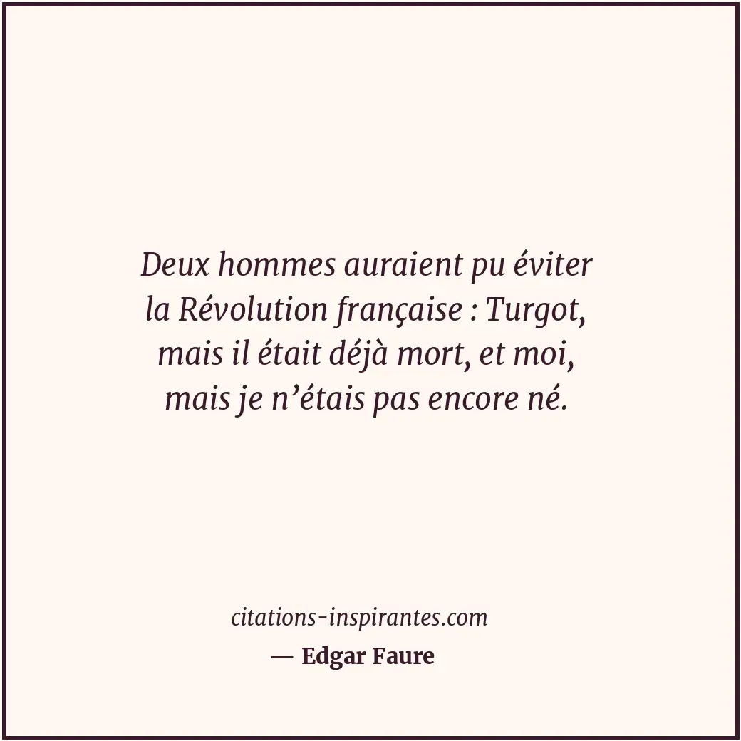 Citation de Edgar Faure