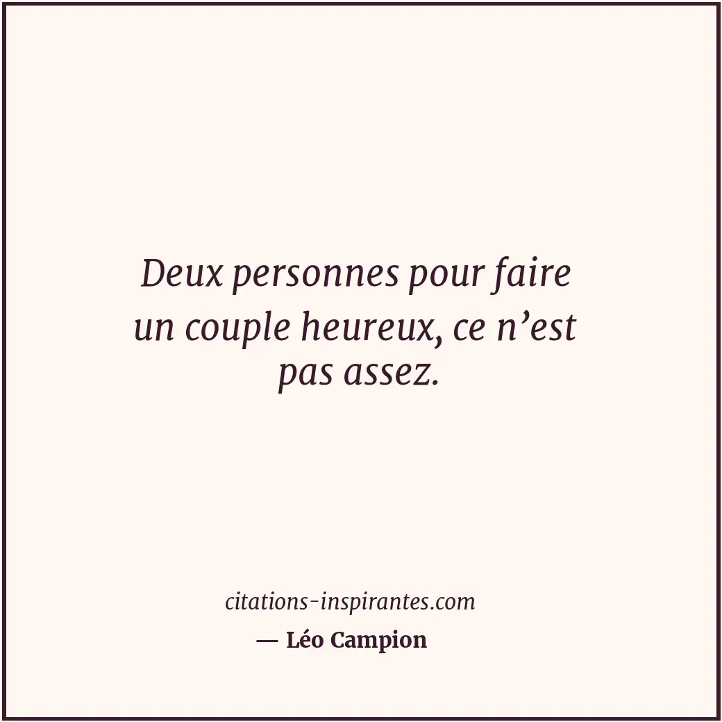 Citation de Léo Campion
