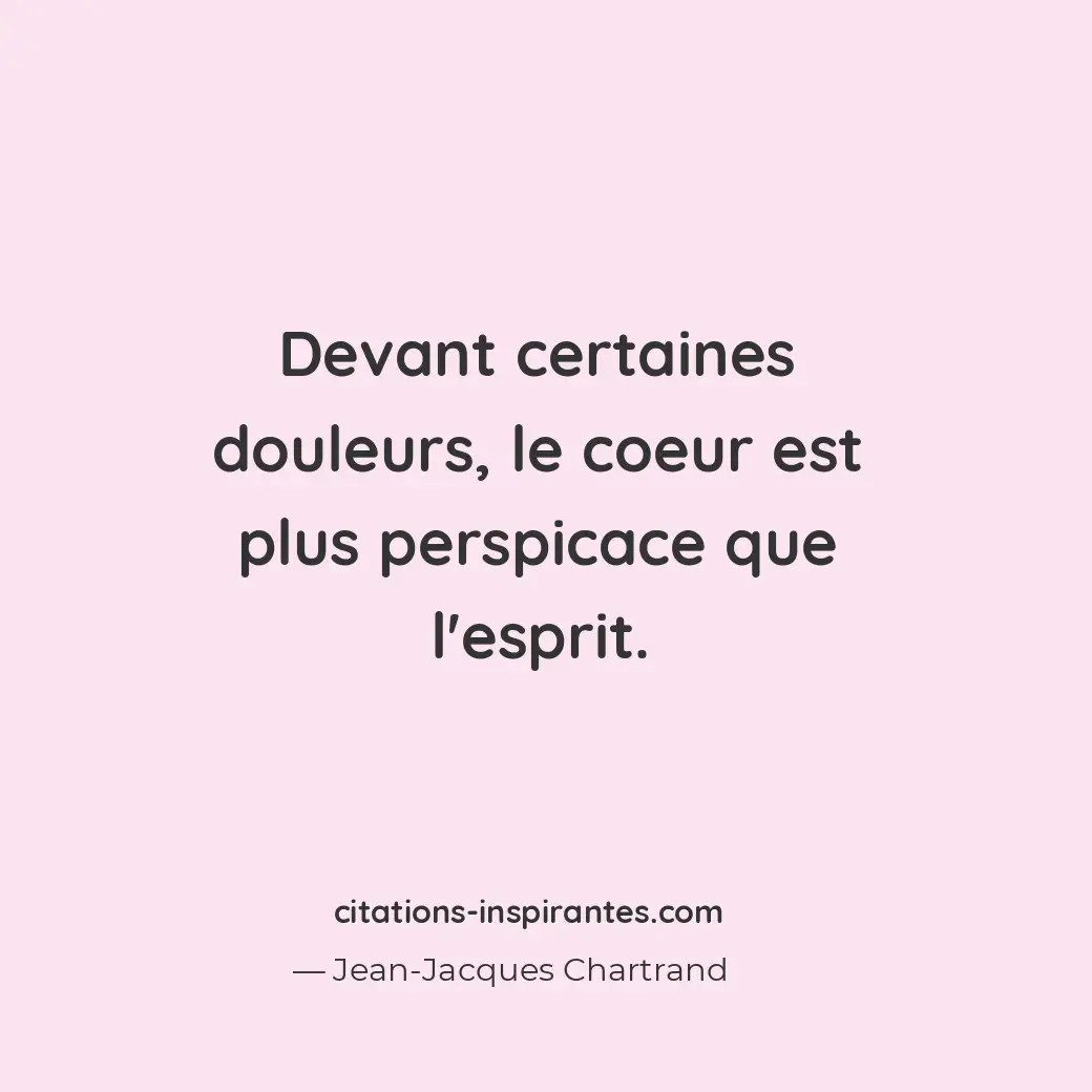 Citation de Jean-Jacques Chartrand