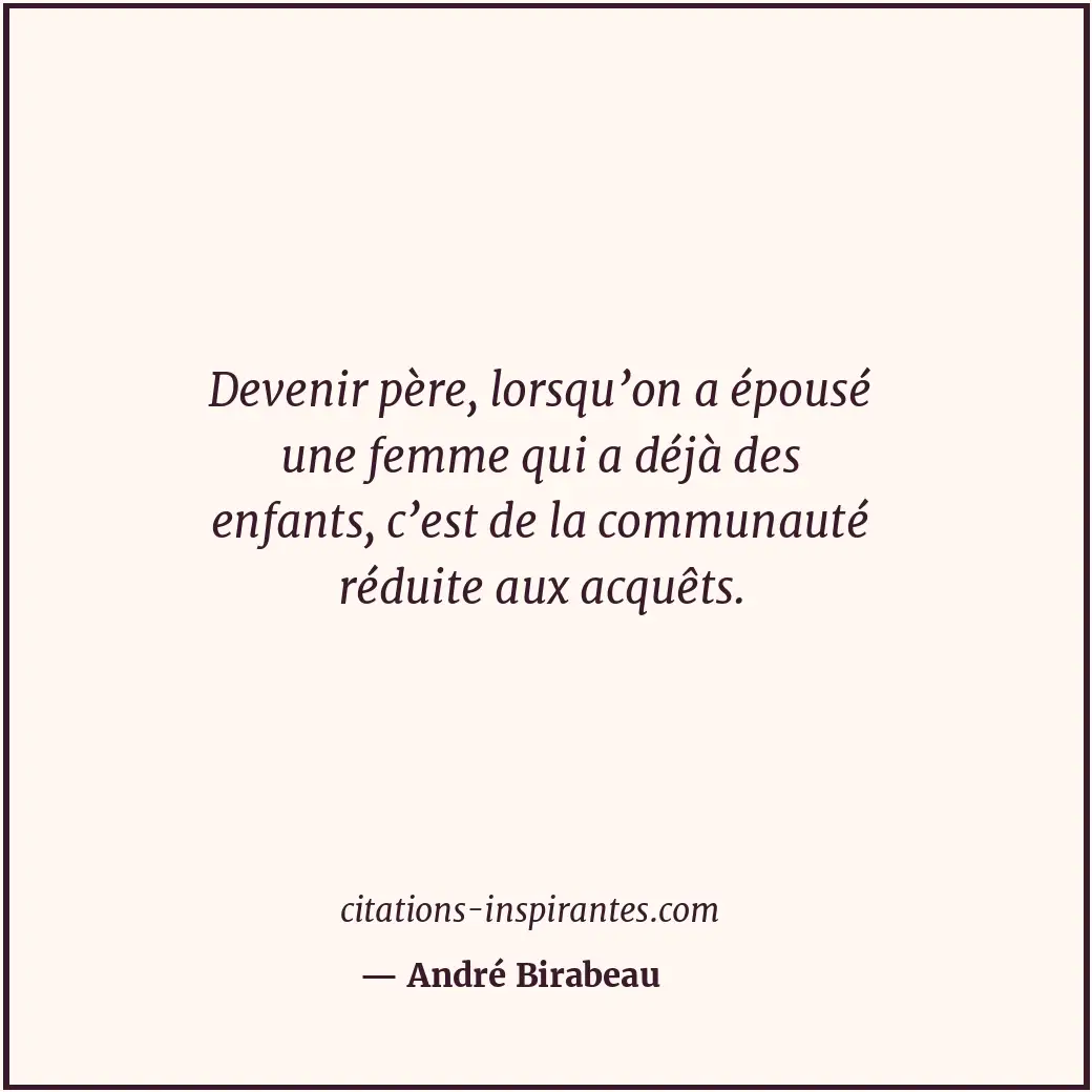Citation de André Birabeau