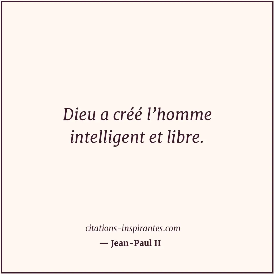 Citation de Jean-Paul II