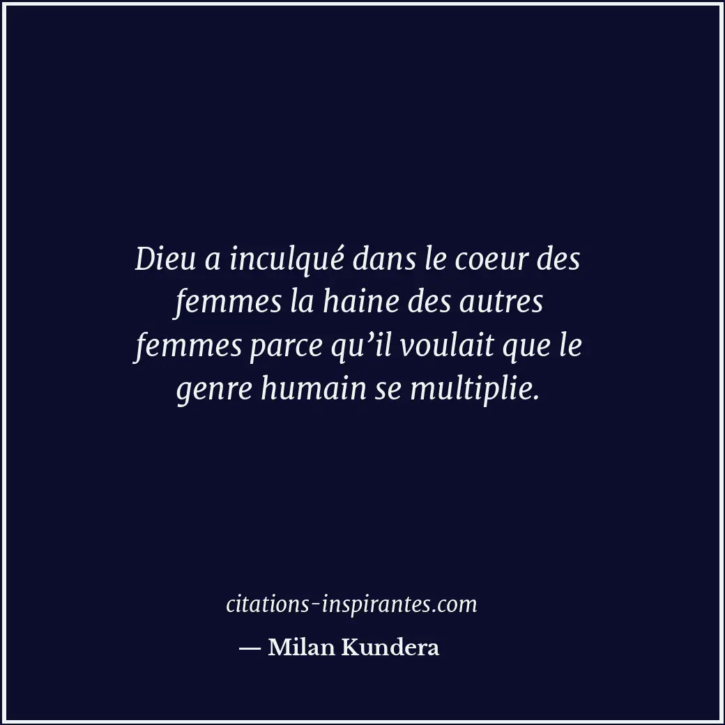 Citation de Milan Kundera