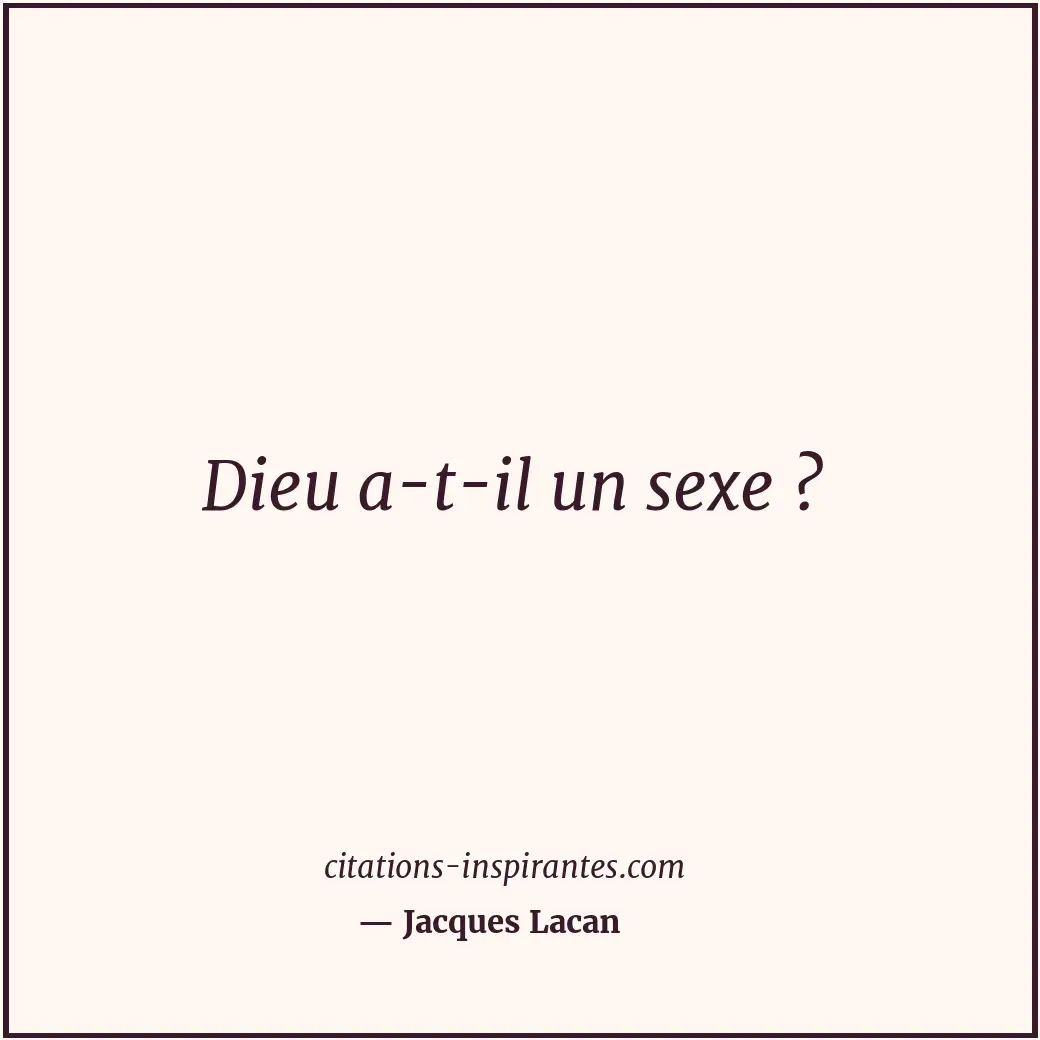Citation de Jacques Lacan