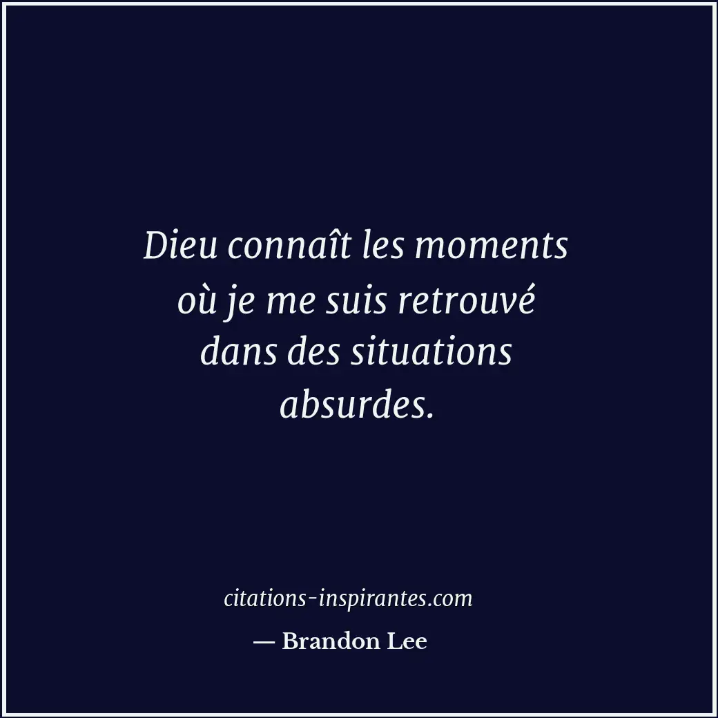 Citation de Brandon Lee