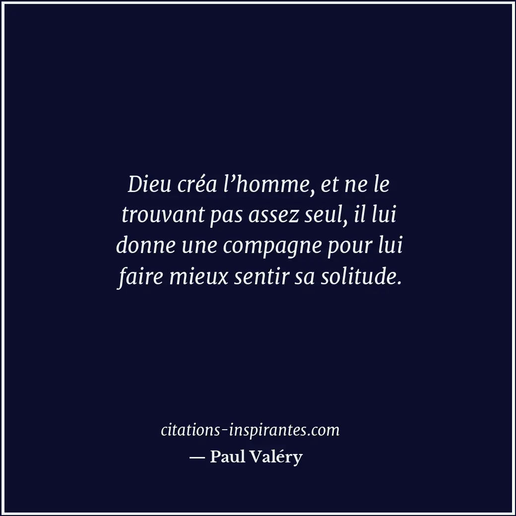 Citation de Paul Valéry
