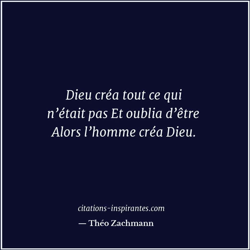Citation de Théo Zachmann