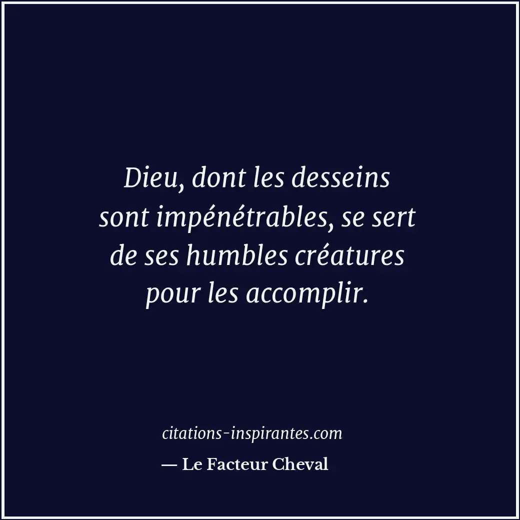 Citation de Le Facteur Cheval